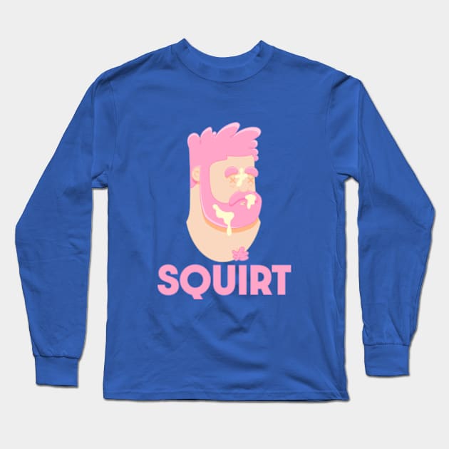 Big Squirt Long Sleeve T-Shirt by LoveBurty